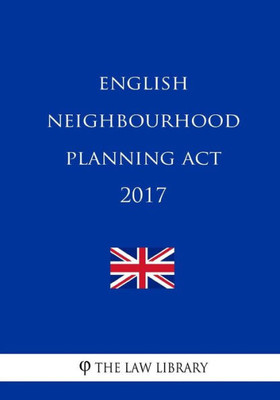 English Neighbourhood Planning Act 2017