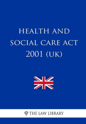 Health and Social Care Act 2001