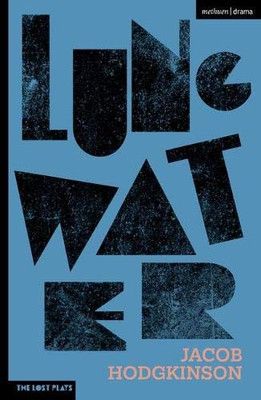 Lung Water (Modern Plays)