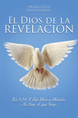 El Dios de la Revelacion (Spanish Edition)