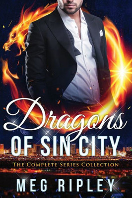 Dragons Of Sin City: The Complete Series