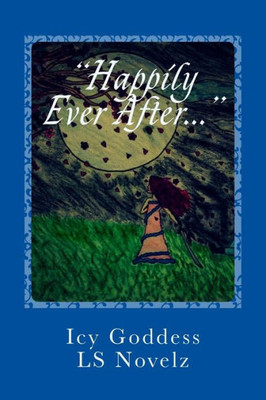 Happily Ever After: Just Another Princess Story