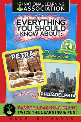 Everything You Should Know About Petra and Philadelphia