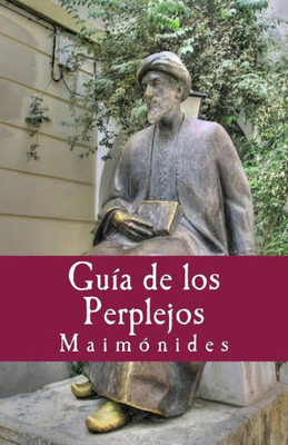Guia de los Perplejos (Philosophiae Memori) (Spanish Edition)
