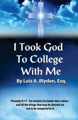 I Took God To College With Me