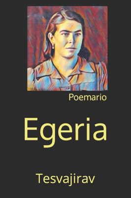 Egeria: Poemario (Spanish Edition)
