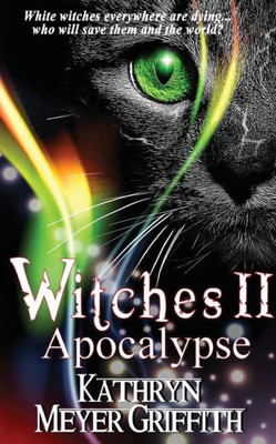 Witches II: Apocalypse: The long-awaited sequel to Witches
