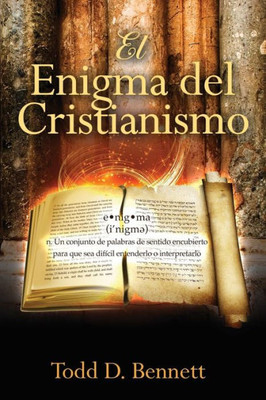 El Enigma del Cristianismo (Spanish Edition)