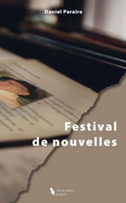 Festival de nouvelles (French Edition)
