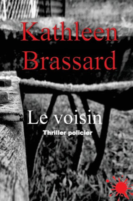 Le voisin (French Edition)