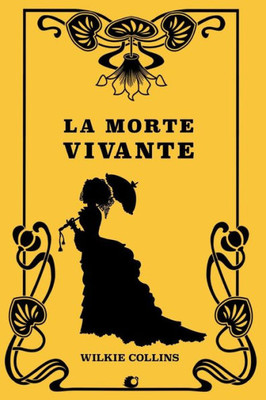 La morte vivante (French Edition)