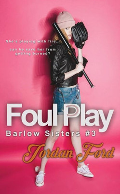 Foul Play (Barlow Sisters)