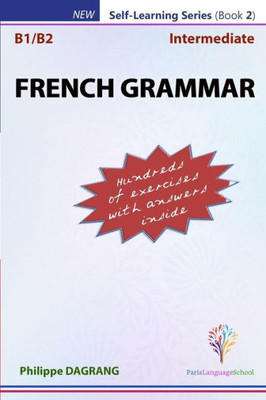 FRENCH GRAMMAR With Answers - Intermediate