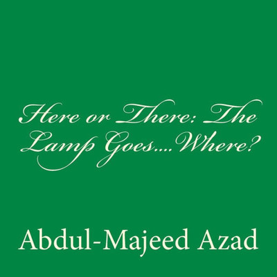 Here or There: The Lamp Goes.... Where?