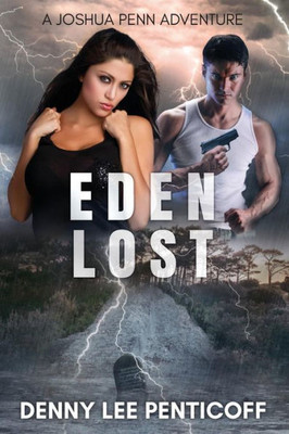 Eden Lost (Eden Trilogy)