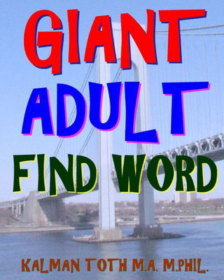 Giant Adult Find Word: 300 Hard Exciting Themed Word Search Puzzles