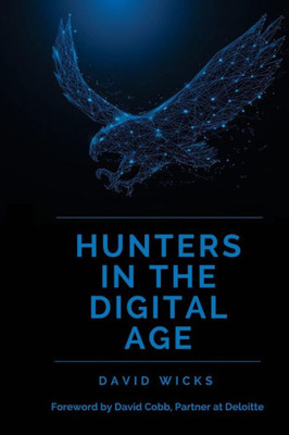 Hunters in the Digital Age: Celebrating 20 years of the Deloitte Technology Fast 50
