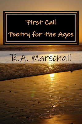 First Call: Poetry for the Ages