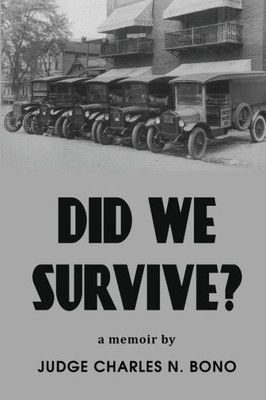 Did We Survive?