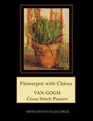 Flowerpot with Chives: Van Gogh Cross Stitch Pattern