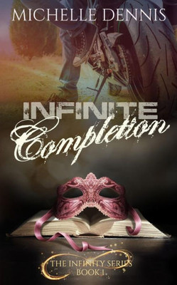 Infinite Completion (The Infinity Series)