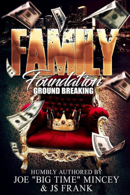 Family Foundation: Ground Breaking