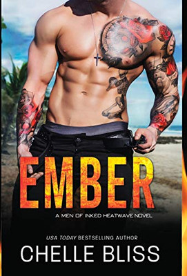 Ember (Men of Inked: Heatwave) - 9781637430163