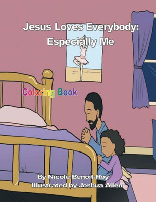 Jesus Loves Everybody: Especially Me (Coloring Book)