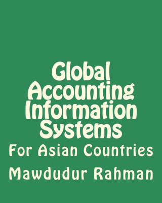 Global Accounting Information Systems: AIS for developing countries