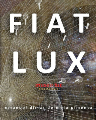 Fiat Lux: Museu Luz (Portuguese Edition)