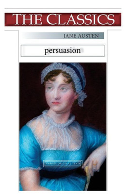 Jane Austen, Persuasion (THE CLASSICS)