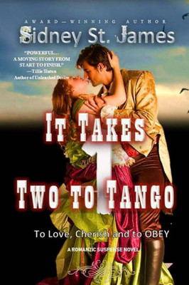 It Takes Two to Tango: To Love, Cherish, and to OBEY (Love Lost Series)