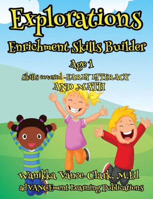 Explorations Enrichment Skill Builder 1 Year Olds (Volume 1)