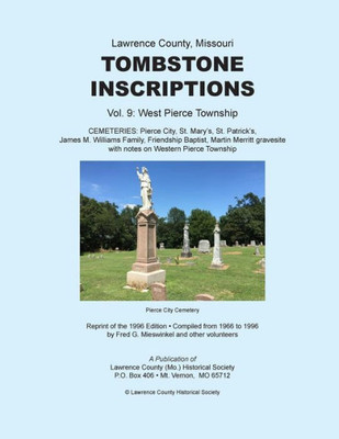 Lawrence County Missouri Tombstones Vol. 9