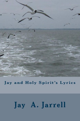 Jay and Holy Spirit's Lyrics