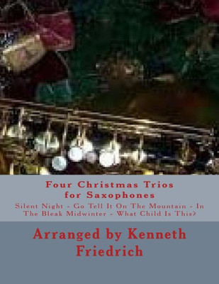 Four Christmas Trios for Saxophones