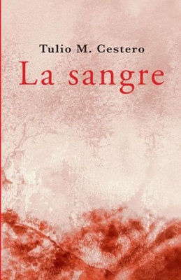 La sangre (Spanish Edition)