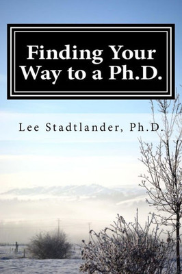 Finding your way to a Ph.D.: Advice from the dissertation mentor