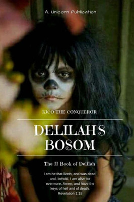Delilah's Bosom: The II Book of Delilah