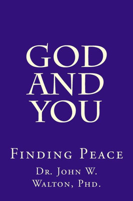 God and You: Finding Peace
