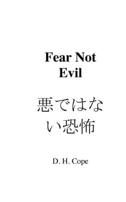 Fear Not Evil