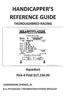 Handicapper's Reference Guide: Thoroughbred Racing