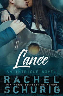 Lance: An Intrigue Novel