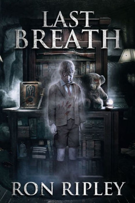 Last Breath (Haunted Collection)