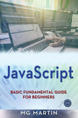 JavaScript: Basic Fundamental Guide for Beginners