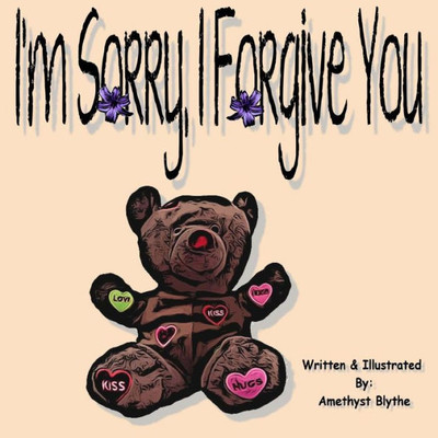 I'm Sorry, I Forgive You (Centered Around Jesus)