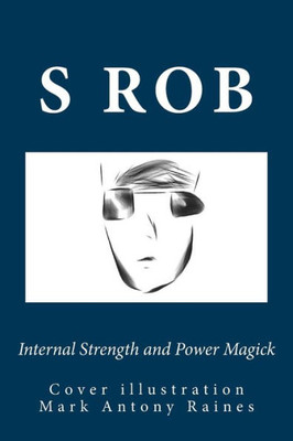 Internal Strength and Power Magick