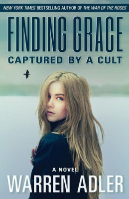 Finding Grace: Captured by a Cult