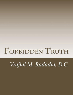 Forbidden Truth: Enlightenment