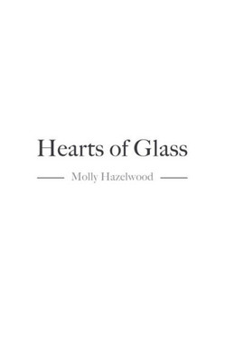 Hearts of Glass